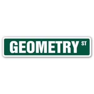  GEOMETRY Street Sign mathematics teacher professor math 