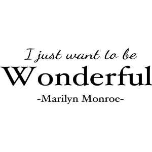  I just want to be Wonderful Marilyn Monroe wall art wall 