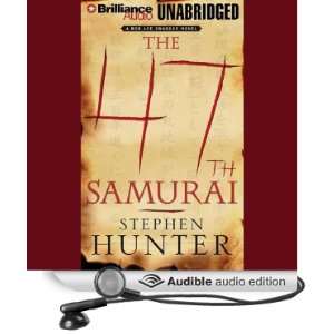  The 47th Samurai Swagger (Audible Audio Edition) Stephen 