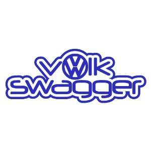 Volk Swagger Volkswagger BLUE Volkswagen VW Euro JDM Tuner Vinyl Decal 