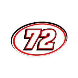  72 Number   Jersey Nascar Racing Window Bumper Sticker 
