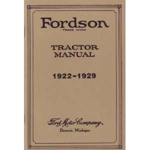 1922 1929 FORDSON TRACTOR Shop Service Manual Book 