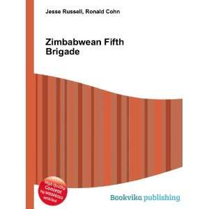 Zimbabwean Fifth Brigade Ronald Cohn Jesse Russell  Books