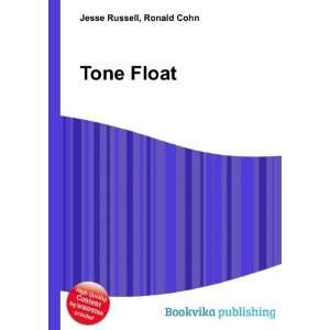  Tone Float Ronald Cohn Jesse Russell Books