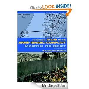 The Routledge Atlas of the Arab Israeli Conflict (Routledge Historical 