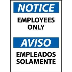 ESN215PB   Notice, Employees Only (Bilingual), 14 X 10, Pressure 