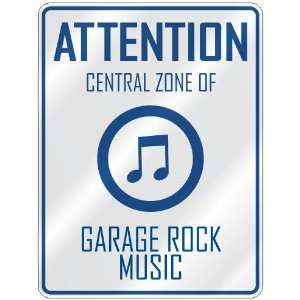  ATTENTION  CENTRAL ZONE OF GARAGE ROCK  PARKING SIGN 