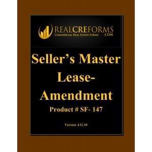    Sellers Master Lease And Rent Reserved/Amendment