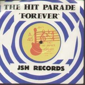    FOREVER 7 INCH (7 VINYL 45) UK JSH 1984 HIT PARADE (INDIE) Music
