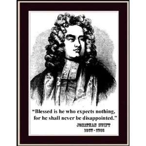  Jonathan Swift Blessed Is He Who Expects Nothingquote 
