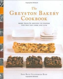 The Greyston Bakery Cookbook More Than 80 Recipes to Inspire the Way 