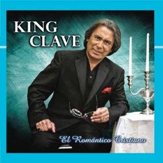 El Romatico Cristiano by King Clave ( Audio CD   2011)