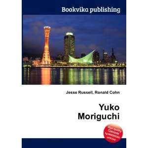  Yuko Moriguchi Ronald Cohn Jesse Russell Books