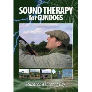  SOUND THERAPY FOR GUN DOGS