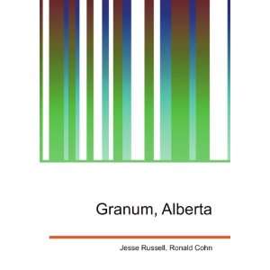  Granum, Alberta Ronald Cohn Jesse Russell Books