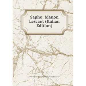   (Italian Edition) ANTOINE FRANCOIS PREVOS ALPHONSE DAUDET Books