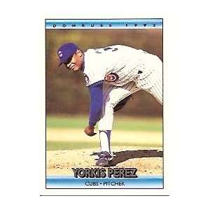  1992 Donruss #754 Yorkis Perez