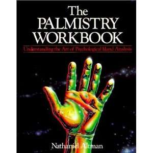    The Palmistry Workbook [Paperback] Nathaniel Altman Books