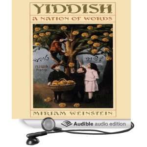  Yiddish A Nation of Words (Audible Audio Edition) Miriam 