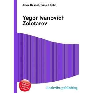  Yegor Ivanovich Zolotarev Ronald Cohn Jesse Russell 