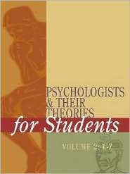 Psychologists and Their Theories for Students, (0787665436), Kristine 