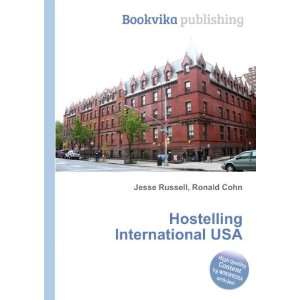 Hostelling International USA Ronald Cohn Jesse Russell 
