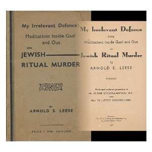   on Jewish ritual murder / by Arnold S. Leese Arnold S. Leese Books