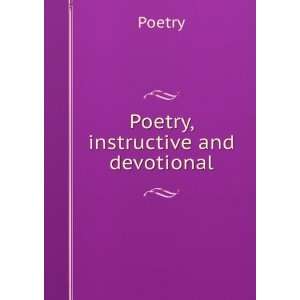  Poetry, instructive and devotional Poetry Books