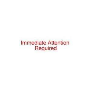  IMMEDIATE ATTENTION REQUIRED Rubber Stamp for office use 