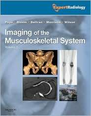 Imaging of the Musculoskeletal System, 2 Volume Set Expert Radiology 