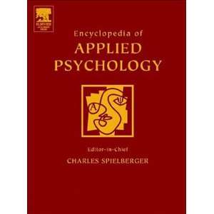   of Applied Psychology (9780080547749) Charles D. Spielberger Books