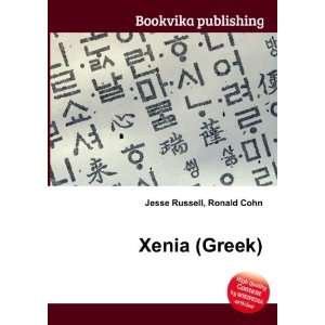  Xenia (Greek) Ronald Cohn Jesse Russell Books