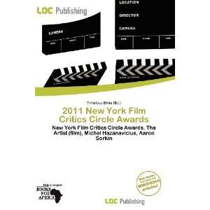  2011 New York Film Critics Circle Awards (9786200768766 