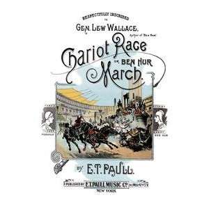 Paper poster printed on 12 x 18 stock. Chariot Race or Ben Hur March
