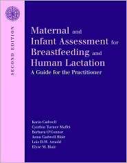Maternal and Infant Assessment for Breastfeeding and Human Lactation 