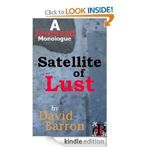 Satellite of Lust (Science Fantasy Romance) David Barron  