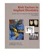Risk Factors in Implant Dentistry Simplified Clinical Analysis for 