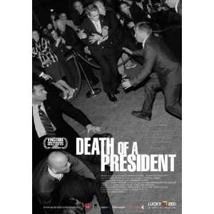 Death of a President Movie Poster (11 x 17 Inches   28cm x 44cm) (2006 