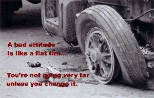 Bad Attitude is Like a Flat Tire poster, The Bully Test poster 