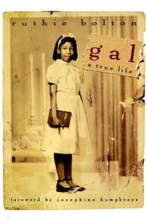   Gal by Bolton, Houghton Mifflin Harcourt Publishing 