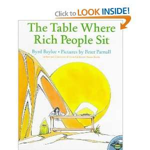   Table Where Rich People Sit Byrd/ Parnall, Peter (ILT) Baylor Books