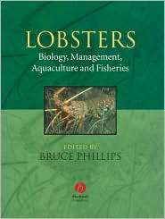 Lobsters Biology, Management, Aquaculture and Fisheries, (1405126574 