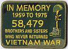 IN MEMORY VIETNAM WAR CUSTOM CAMO EMBROIDERED PATRIOTIC MILITARY PATCH