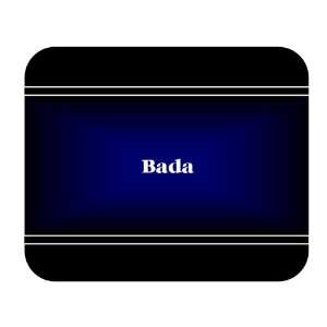  Personalized Name Gift   Bada Mouse Pad 