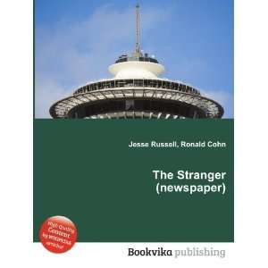  The Stranger (newspaper) Ronald Cohn Jesse Russell Books