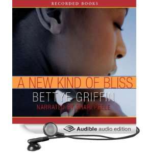   of Bliss (Audible Audio Edition) Bettye Griffin, Shari Peele Books