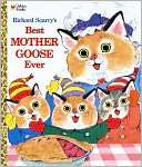 Best Mother Goose Ever Richard Scarry