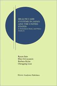 Health Care Systems in Japan and the United States, (079239948X 