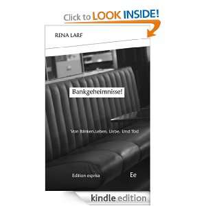 Bankgeheimnisse (German Edition) Rena Larf  Kindle Store