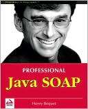 Professional Java SOAP Henry Bequet